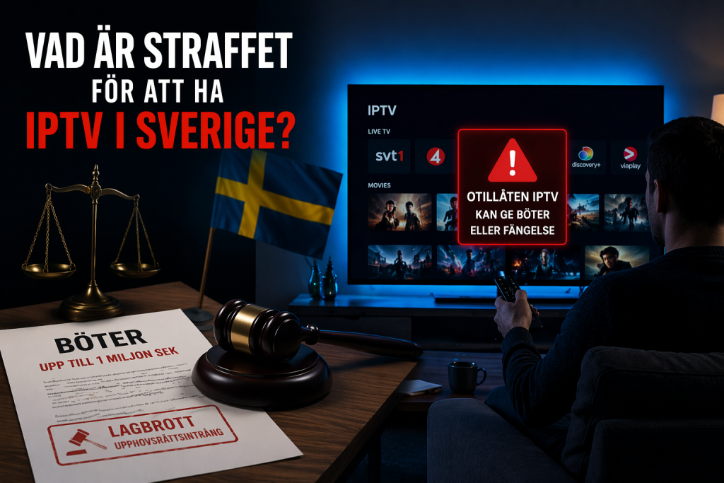vad är straffet för att ha iptv