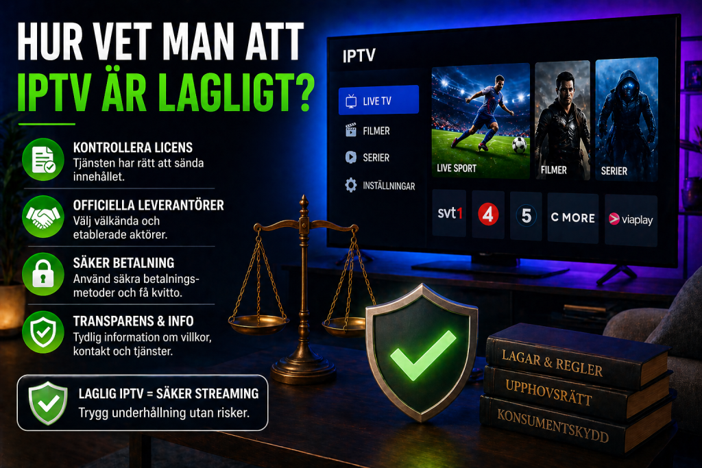 hur vet man att iptv är lagligt