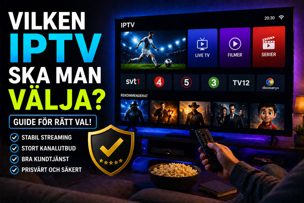 vilken iptv ska man välja